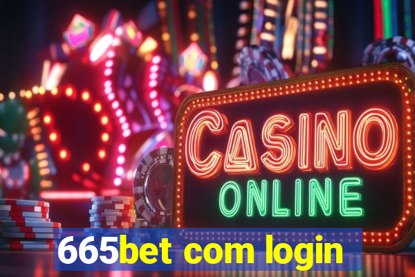 665bet com login